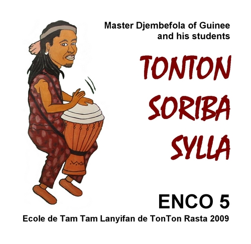 ENCO 5 - L´ecole de Tamtam Lanyifande Tonton Rasta 2009 / Tonton Soriba Sylla